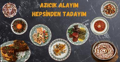 Azıcık Alayım Hepsinden Tadayım